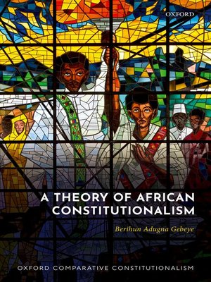cover image of A Theory of African Constitutionalism
